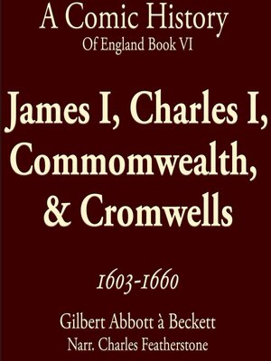 cover image of James I, Charles I, Commomwealth,  & Cromwells 1603-1660